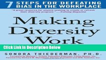 Download Making Diversity Work: 7 Steps for Defeating Bias in the Workplace [Online Books]