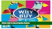 Download The Why of the Buy: Consumer Behavior and Fashion Marketing [Online Books]