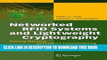 [PDF] Networked RFID Systems and Lightweight Cryptography: Raising Barriers to Product