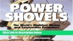 Download Power Shovels: The World s Mightiest Mining and Construction Excavators Full Online