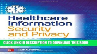[New] Healthcare Information Security and Privacy Exclusive Online
