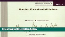 [PDF] Ruin Probabilities (Advanced Series in Dynamical Systems) Book Online