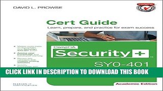 [New] CompTIA Security+ SY0-401 Cert Guide, Academic Edition Exclusive Full Ebook