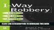 [Read PDF] I-Way Robbery: Crime on the Internet Ebook Online