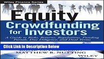 [PDF] Equity Crowdfunding for Investors: A Guide to Risks, Returns, Regulations, Funding Portals,