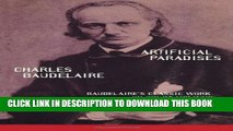 [PDF] Artificial Paradises: Baudelaire s Masterpiece on Hashish Full Online