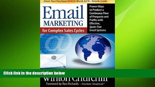 FREE DOWNLOAD  Email Marketing for Complex Sales Cycles: Proven Ways to Produce a Continuous Flow