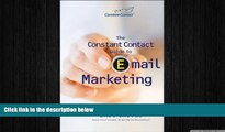 FREE DOWNLOAD  The Constant Contact Guide to Email Marketing READ ONLINE