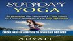 [PDF] Sunday Yoga: Suryanamaskar (Sun Salutation)   5 Yoga Asanas for a Blissful Culmination of