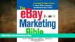 READ book  The eBay Marketing Bible: Everything You Need to Know to Reach More Customers and