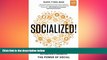 READ book  Socialized!: How the Most Successful Businesses Harness the Power of Social (Social