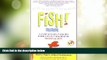 Big Deals  !Fish! La Eficacia de un Equipo Radica en Su Capacidad de Motivacion  Best Seller Books