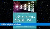 READ book  Success Secrets of the Social Media Marketing Superstars  FREE BOOOK ONLINE
