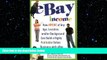READ book  eBay Income: How Anyone of Any Age, Location, and/or Background Can Build a Highly