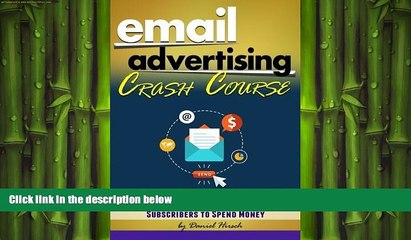 Download Video: FREE DOWNLOAD  Email Advertising Crash Course: How to Build an Email List and Create a Newsletter