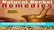 [PDF] Natural Herbal Remedies Guide: Old World Cures, Home Remedies, and Natural Treatments For
