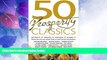 Big Deals  50 Prosperity Classics: Attract It, Create It, Manage It, Share It (50 Classics)  Free