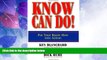 Big Deals  Know Can Do!: Put Your Know-How Into Action  Free Full Read Best Seller