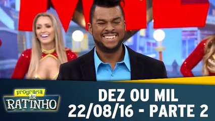 Programa de Segunda - 22.08.16 - Parte 2