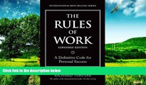 Must Have  The Rules of Work, Expanded Edition: A Definitive Code for Personal Success (Richard