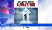 Big Deals  Data-Driven Leaders Always Win  Best Seller Books Most Wanted