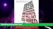 Must Have  What Does Somebody Have to Do to Get a Job Around Here! 44 Insider Secrets and Tips