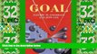 Big Deals  The Goal: A Process of Ongoing Improvement by Goldratt, Eliyahu M., Cox, Jeff on