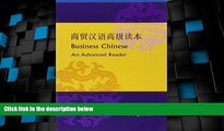 Big Deals  Business Chinese: An Advanced Reader  Best Seller Books Most Wanted
