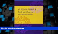 Big Deals  Business Chinese: An Advanced Reader  Free Full Read Most Wanted
