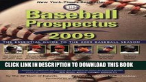 Collection Book Baseball Prospectus 2009: The Essential Guide to the 2009 Baseball Season