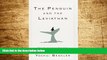 Full [PDF] Downlaod  The Penguin and the Leviathan: How Cooperation Triumphs over Self-Interest