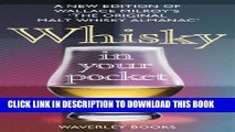 Collection Book Whisky in Your Pocket: A New Edition of Wallace Milroy s the Original Malt Whisky