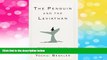 READ FREE FULL  The Penguin and the Leviathan: How Cooperation Triumphs over Self-Interest