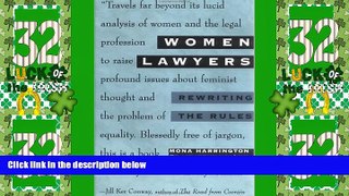 Big Deals  Women Lawyers: Rewriting the Rules  Free Full Read Most Wanted