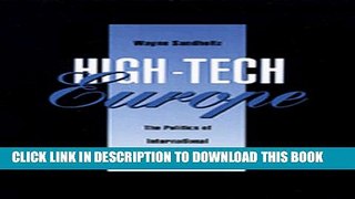 [PDF] High-Tech Europe: The Politics of International Cooperation (Studies in International