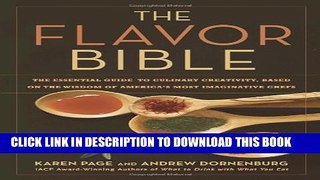 Collection Book The Flavor Bible: The Essential Guide to Culinary Creativity, Based on the Wisdom