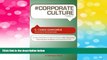 Must Have  # Corporate Culture Tweet Book01: 140 Bite-Sized Ideas to Help You Create a High