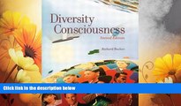 READ FREE FULL  Diversity Consciousness: Opening Our Minds to People, Cultures, and Opportunities