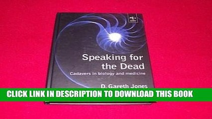 [PDF] Speaking for the Dead: Cadavers in Biology and Medicine Full Online
