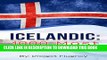 [PDF] Icelandic: 1000 Most Used Words: Speak Icelandic, Fast Language Learning, Beginners,