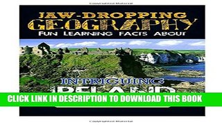 [PDF] Jaw-Dropping Geography: Fun Learning Facts About INTRIGUING IRELAND: Illustrated Fun