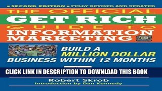 Collection Book Official Get Rich Guide to Information Marketing: Build a Million Dollar Business