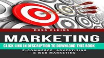 Collection Book Marketing: Golden Nuggets to Market Effectively - Internet Marketing, E-Commerce,