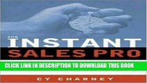 New Book The Instant Sales Pro: More than 600 Tips and Techniques to Accelerate Your Sales Success