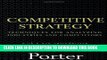 New Book Competitive Strategy: Techniques for Analyzing Industries and Competitors