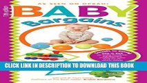 Collection Book Baby Bargains: Secrets to Saving 20% to 50% on baby furniture, gear, clothes,