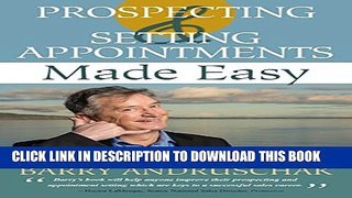 New Book Prospecting and Setting Appointments Made Easy