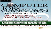 [PDF] Computer Jobs With the Growing Information Technology Professional Services Sector 2008: