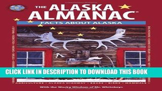 New Book The Alaska Almanac: Facts about Alaska