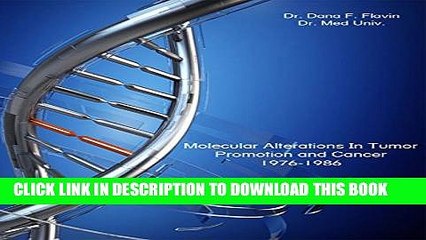 [PDF] Molecular Alterations in Tumor Promotion and Cancer: 1976-1986 Full Online